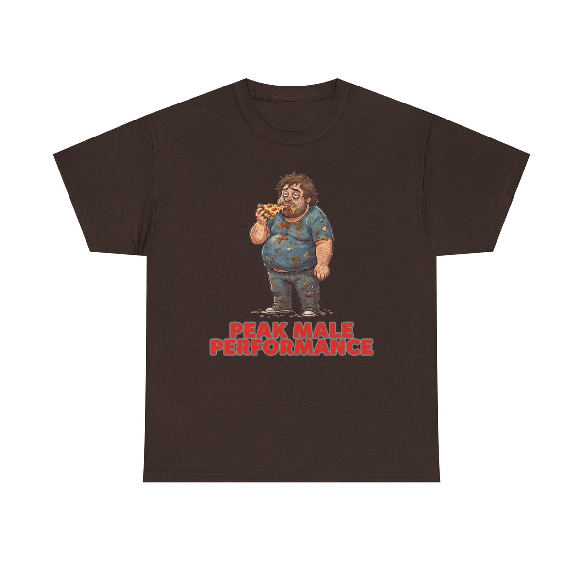 Peak Male Performance T-Shirt — Funny Pizza Guy Graphic Tee