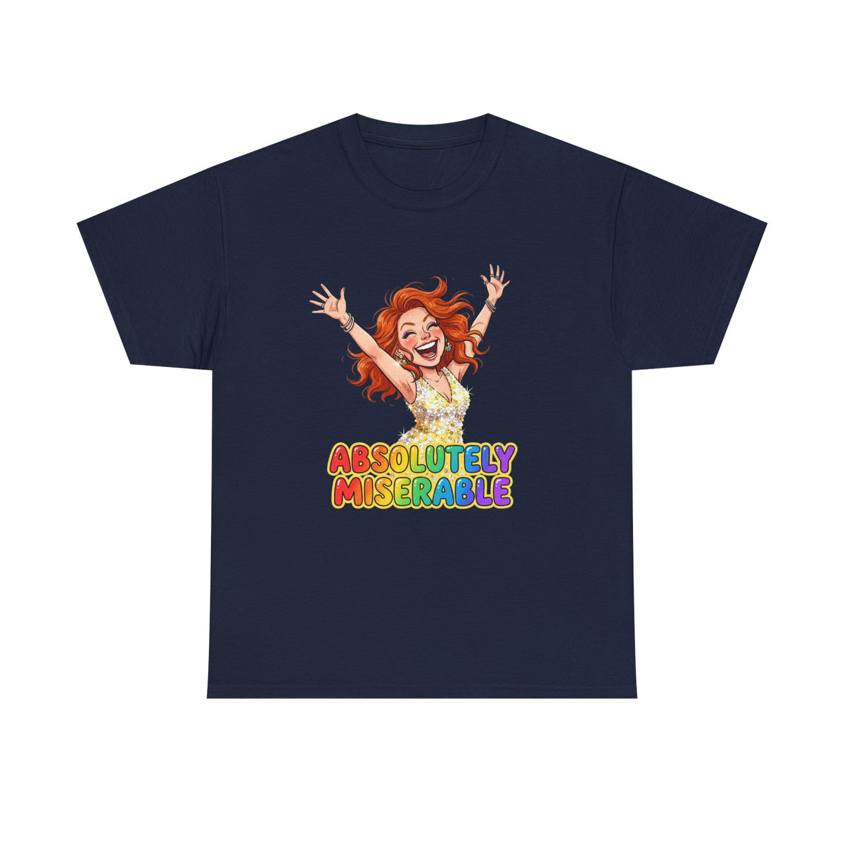 Absolutely Miserable Women's T-Shirt — Funny Redhead Cheer Cartoon Tee